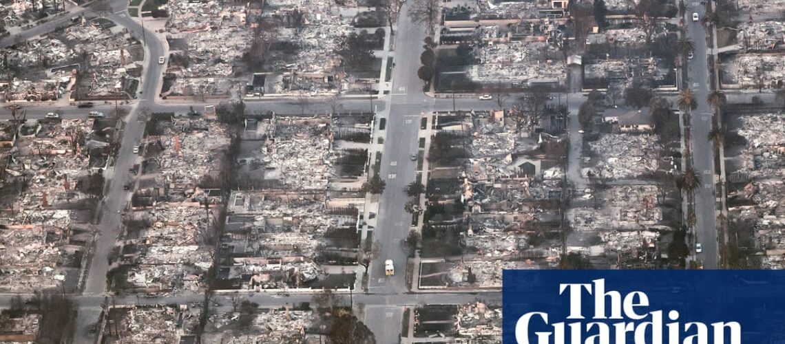 After the fire, the insurance battles: LA victims’ ordeal may just be beginning | California wildfires